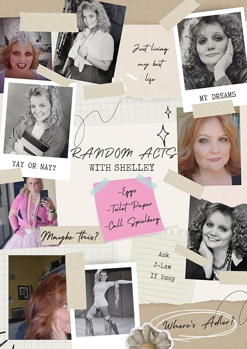 Random Acts with Shelley
