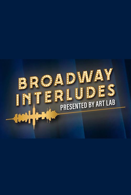Broadway Interludes