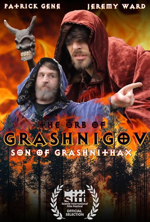 Orb of Grashnigov, Son of Grashnithax: Chapter XXVI
