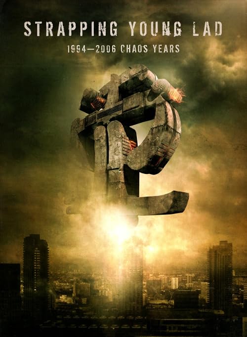 Strapping Young Lad: 1994-2006 Chaos Years