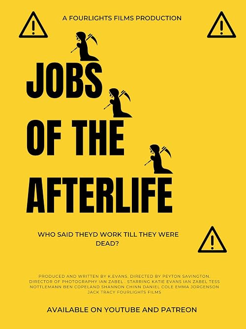 Jobs of the Afterlife