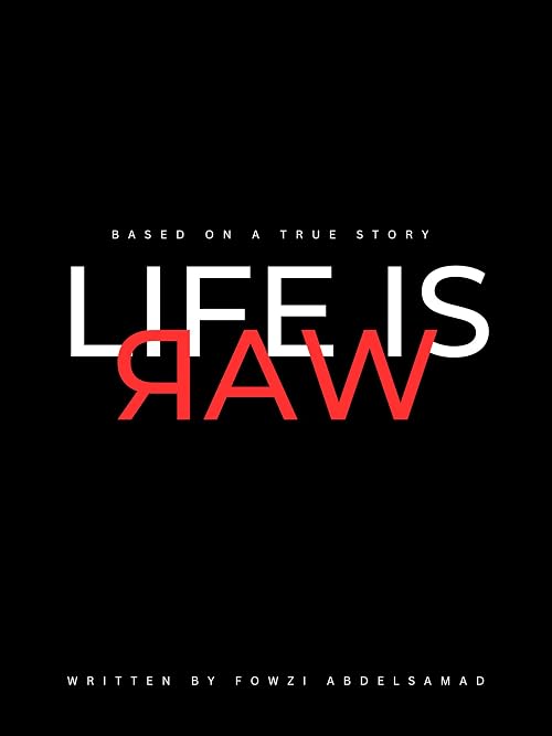Life is Raw