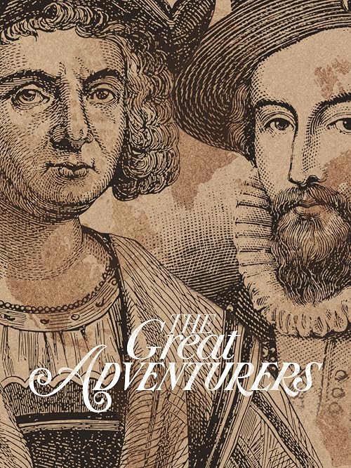 The Great Adventurers