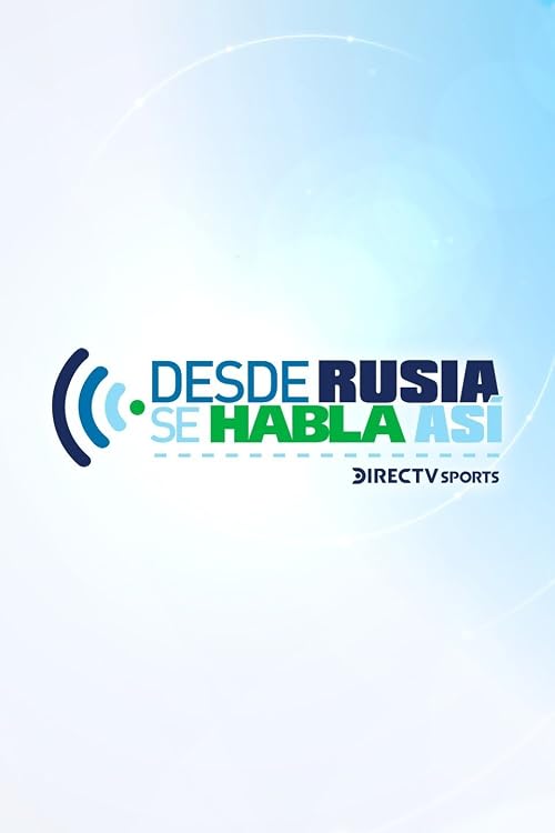 Desde Rusia se habla así