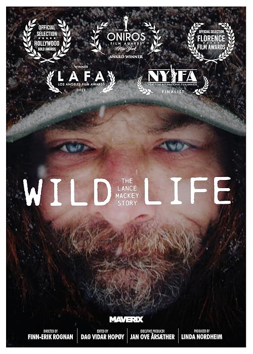 Wild Life - The Lance Mackey Story