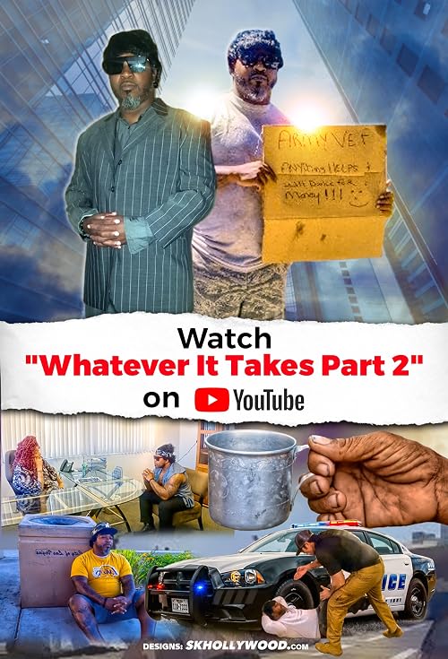 Whatever It Takes Part 2
