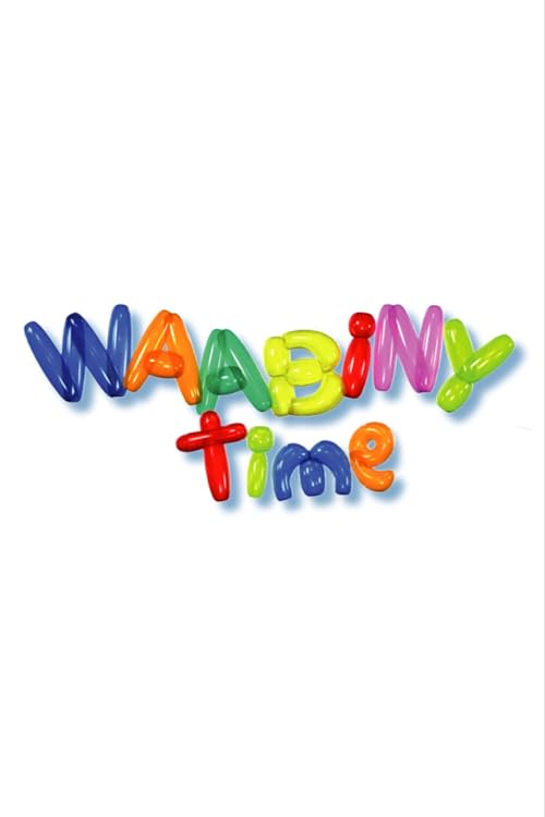 Waabiny Time