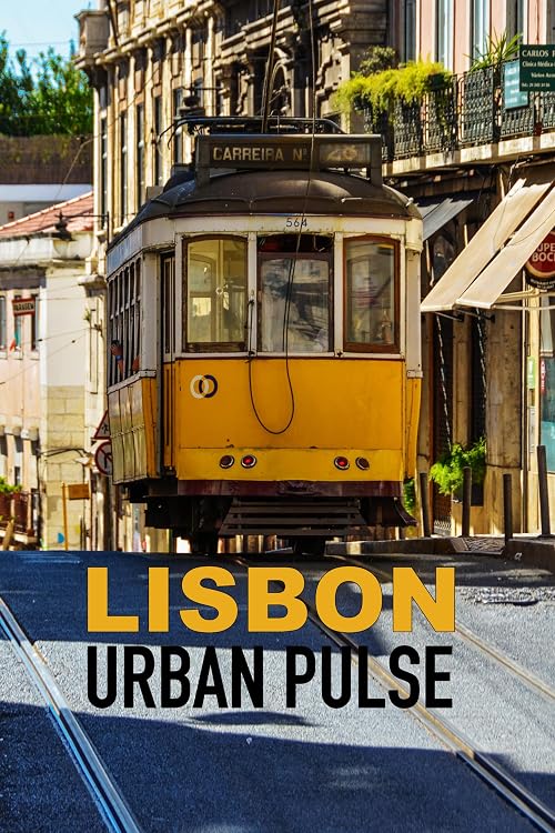 Lisbon: Urban Pulse