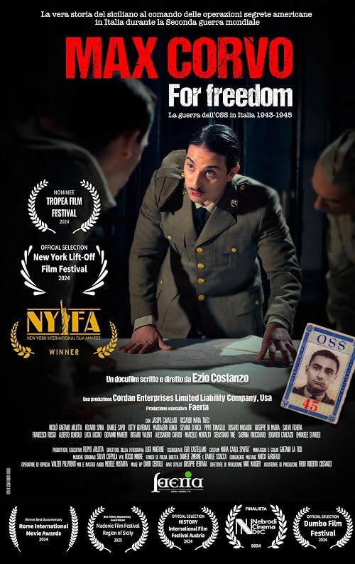 Max Corvo for Freedom the Secret War of Oss in Italy 1943-1945