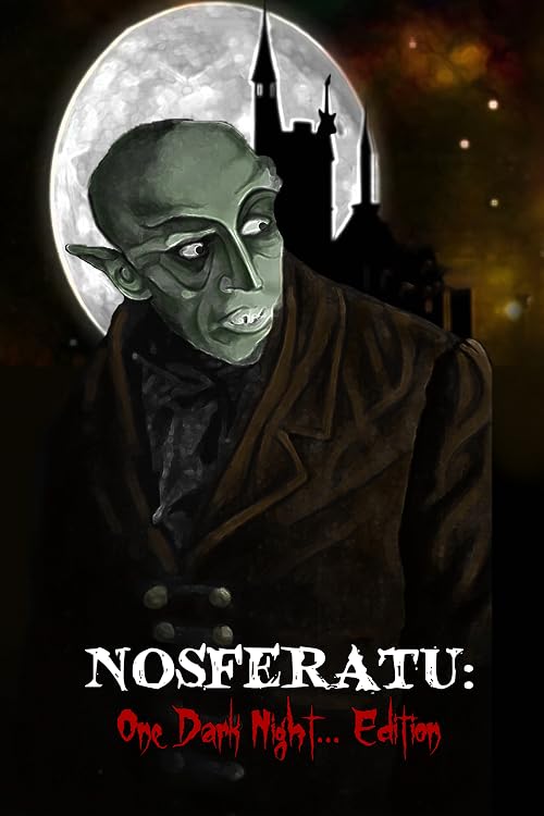 Nosferatu: One Dark Night Edition