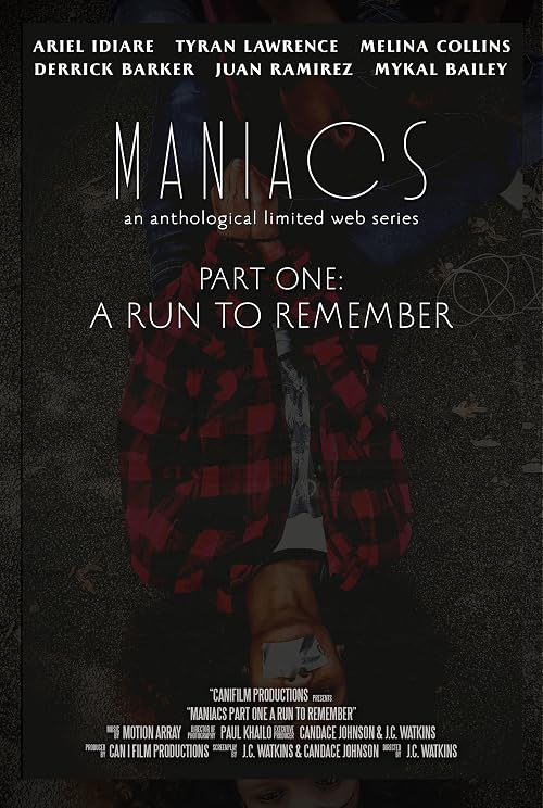 Maniacs: An Anthological