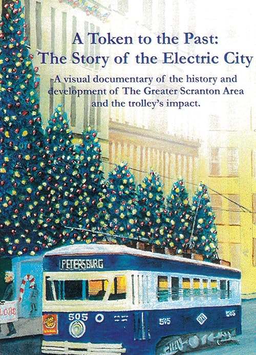 A Token to the Past: The Story of the Electric City