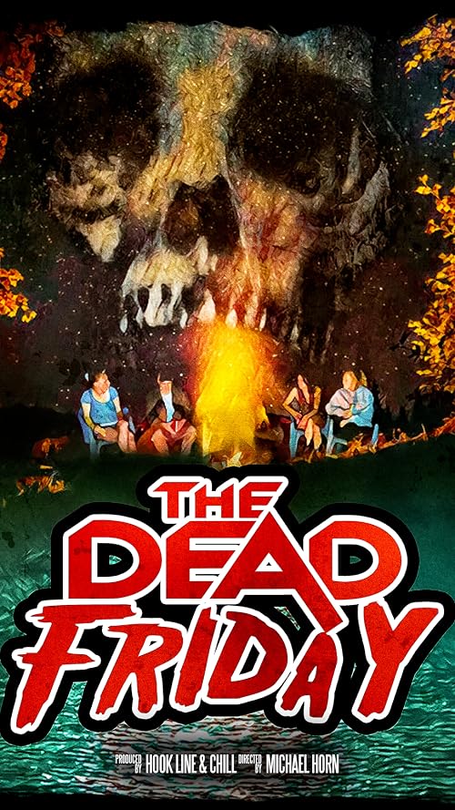 The Dead Friday