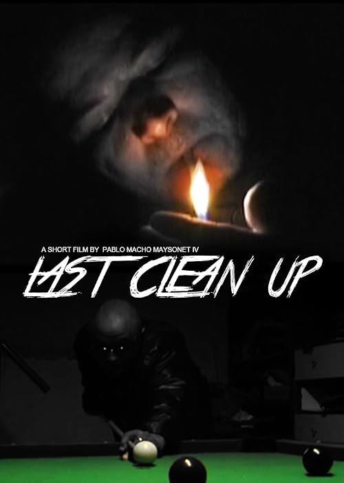 Last Clean Up