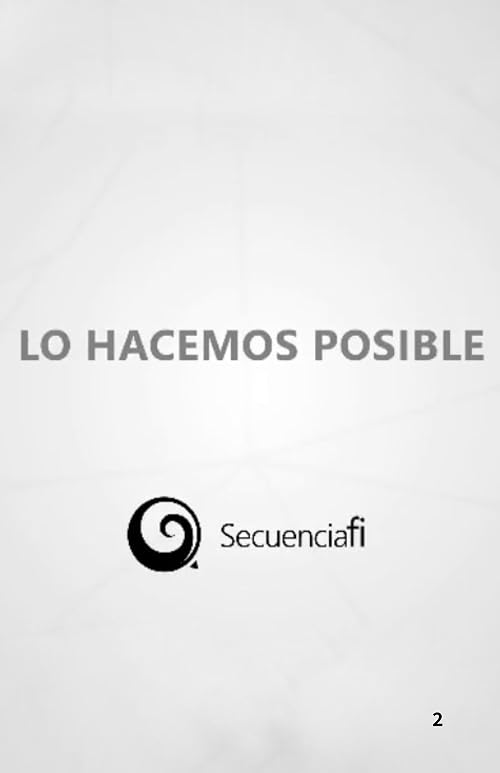 Lo hacemos posible 2 Secuencia Fi