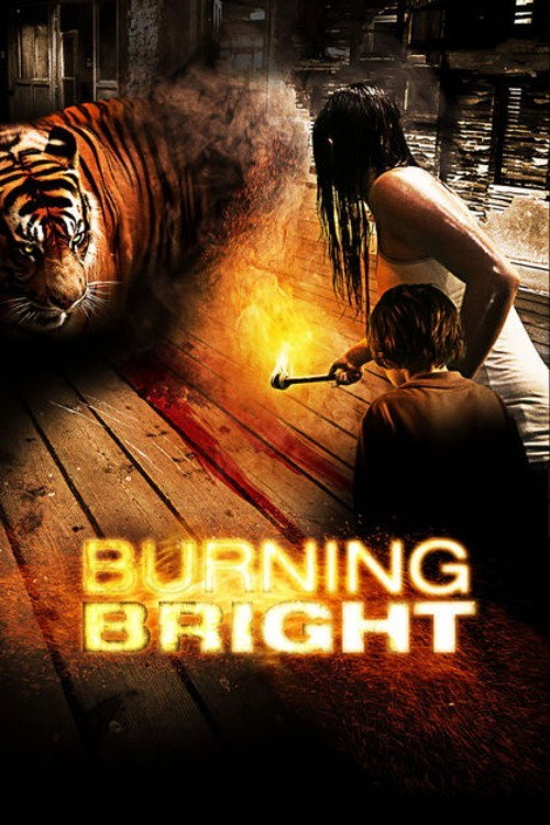 Burning Bright - Tödliche Gefahr