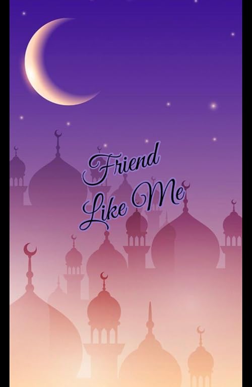 Friend Like Me