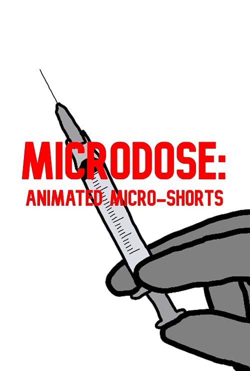 Microdose: Animated Micro-Shorts