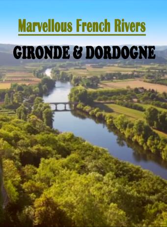 Marvellous French Rivers