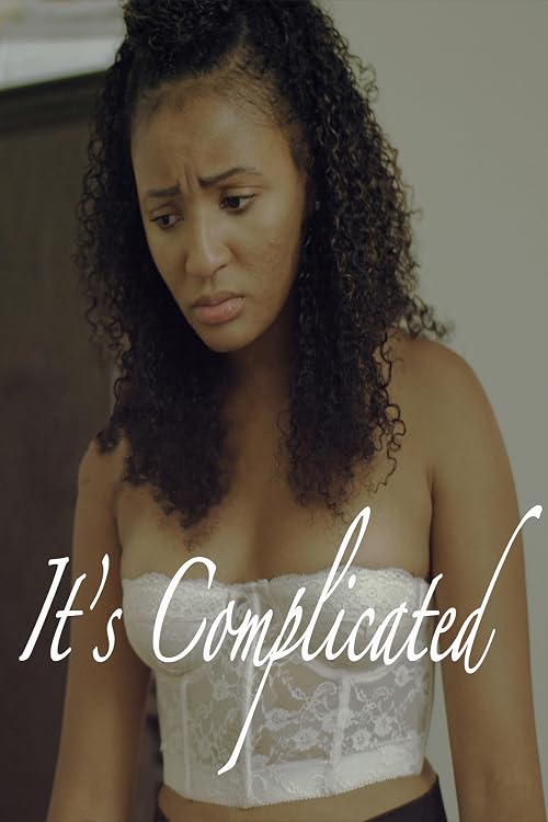 It's Complicated