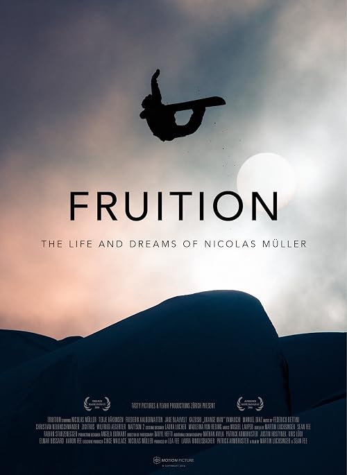 Fruition: The Life and Dreams of Nicolas Mueller