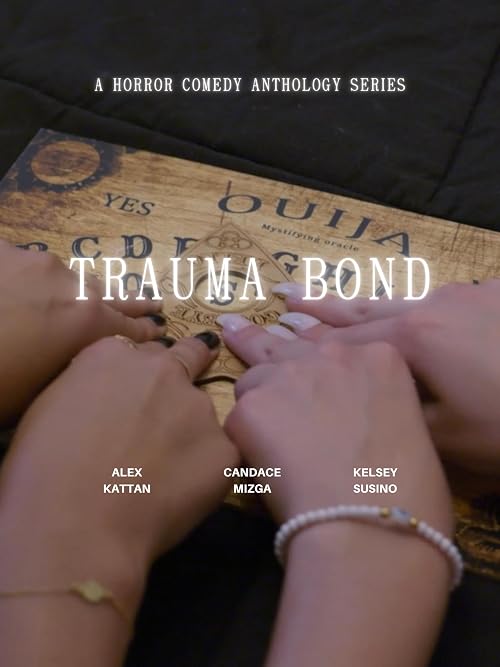 Trauma Bond