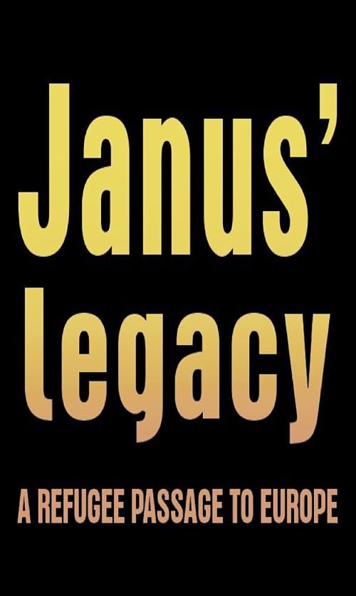Janus' Legacy: Refugee Passage to Europe