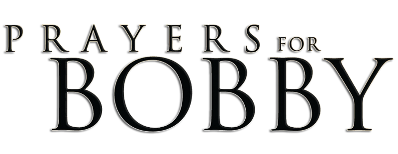 Prayers for Bobby