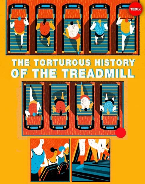The Torturous History of Treadmill