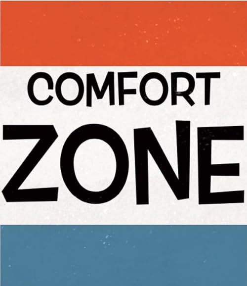Comfort Zone
