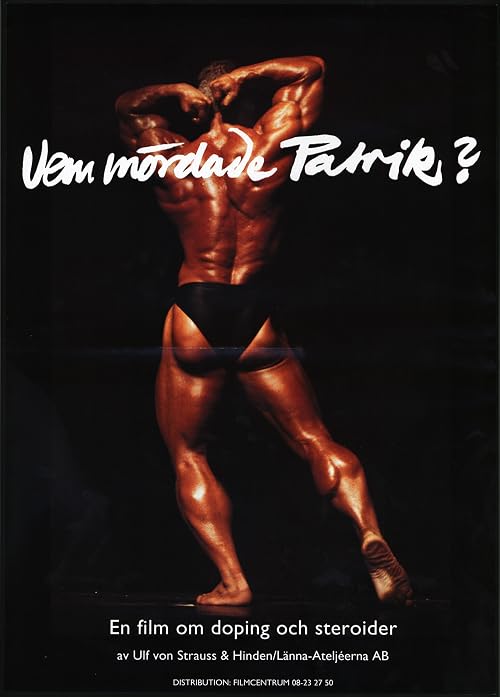 Vem mördade Patrik?