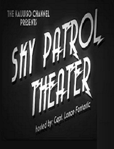 Sky Patrol Theater