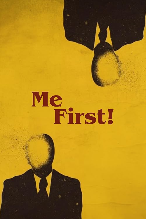 Me First!