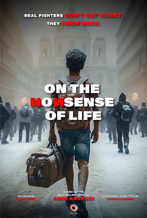 On the Nonsense of Life