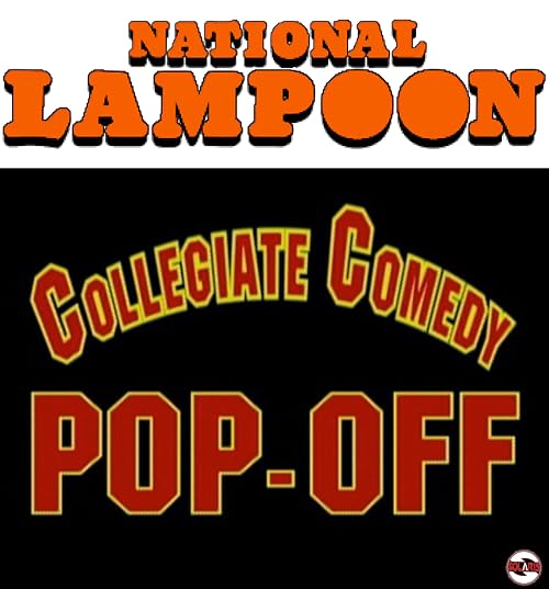 The National Lampoon Collegiate Comedy Pop-Off