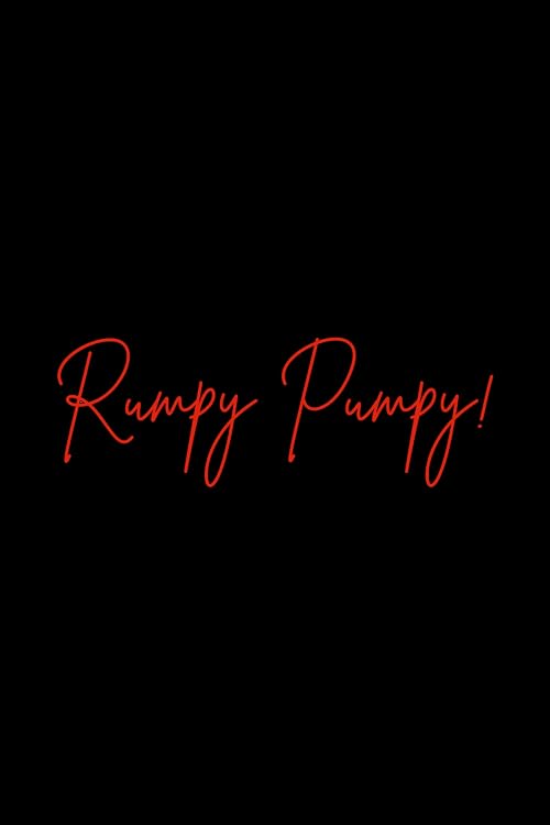 Rumpy Pumpy!