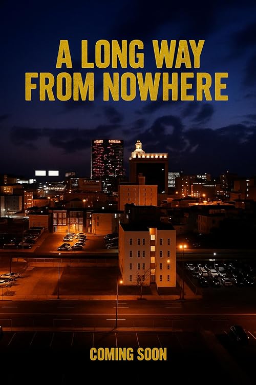 A Long Way from Nowhere