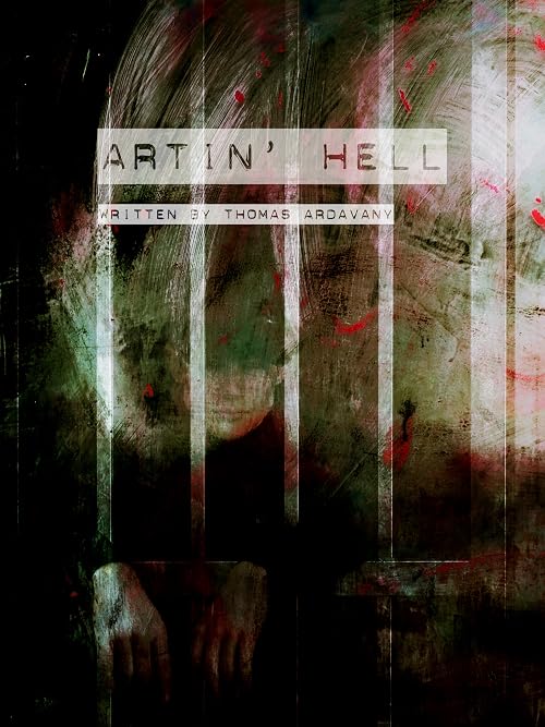 Artin' Hell