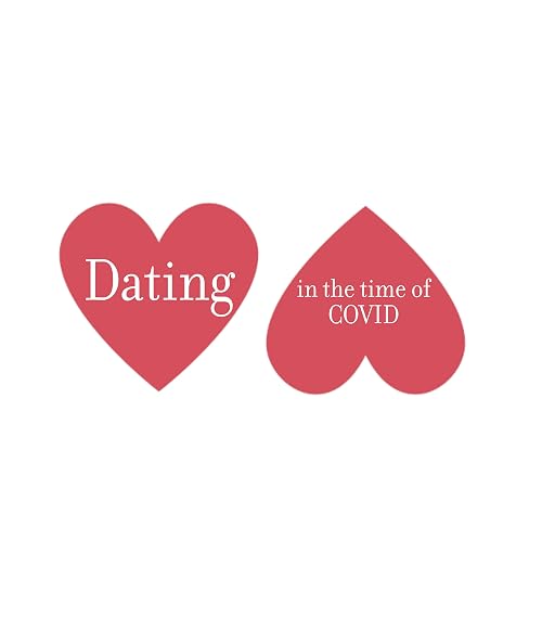 Dating in the Time of Covid