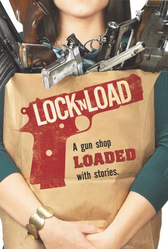 Lock 'n' Load