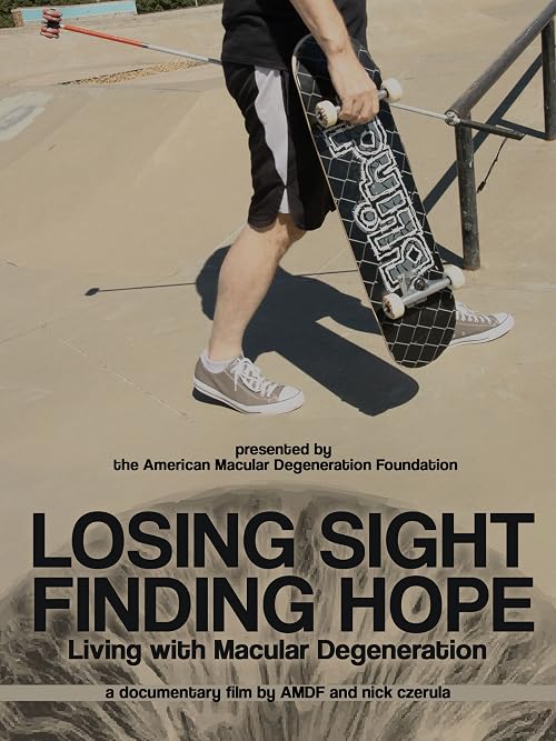 Losing Sight, Finding Hope