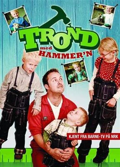 Trond med hammer'n