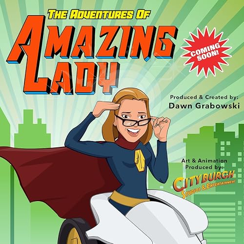 The Adventures of Amazing Lady