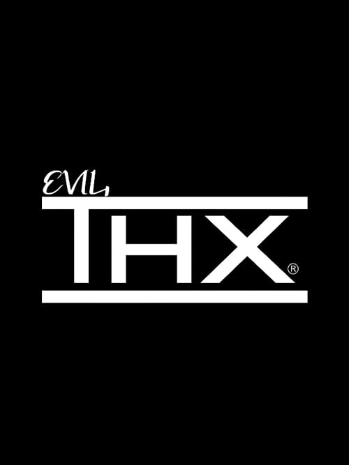 EVIL THX (Shinjiru)
