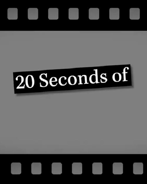 20 Seconds of