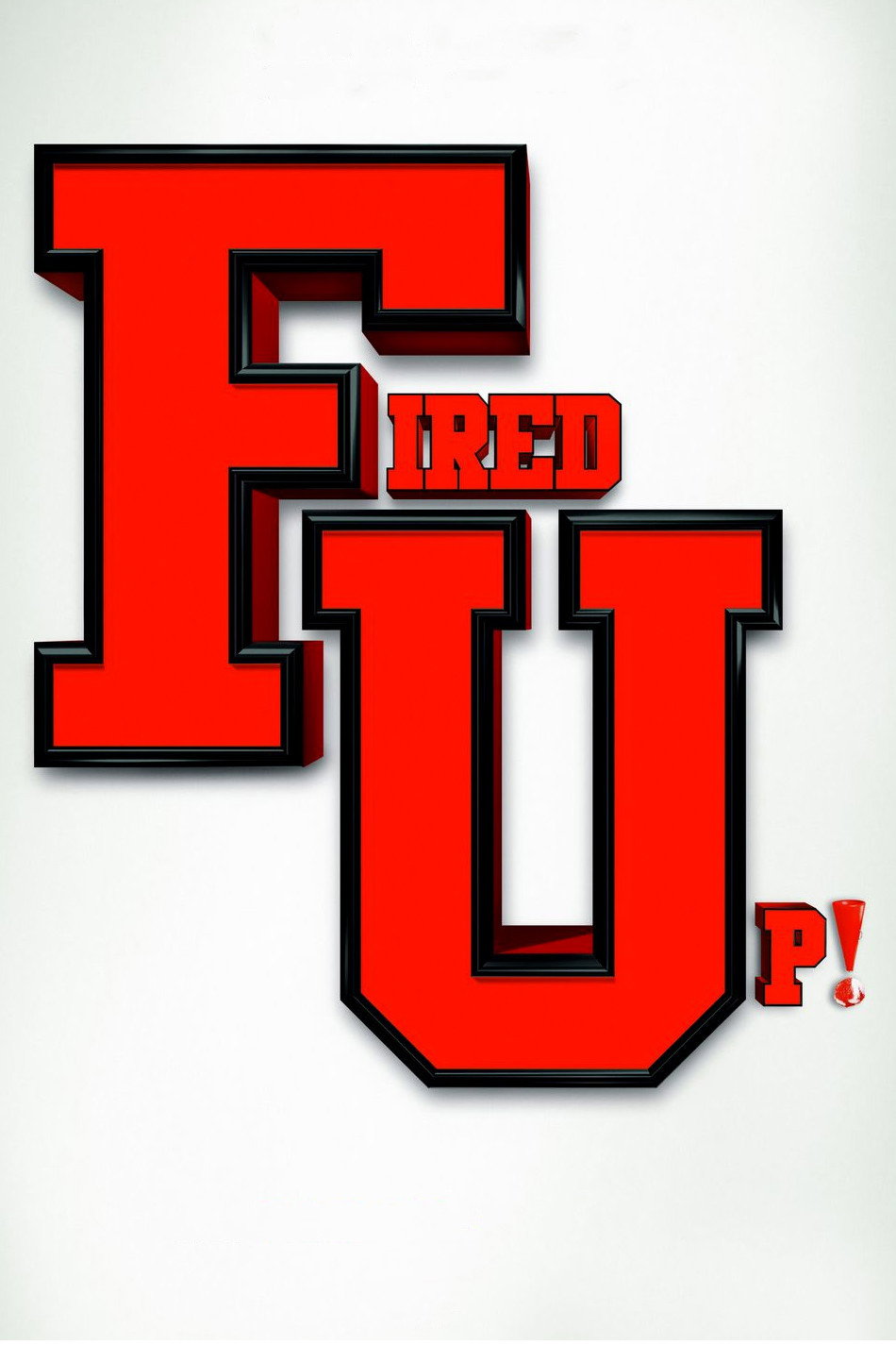 Fired Up!