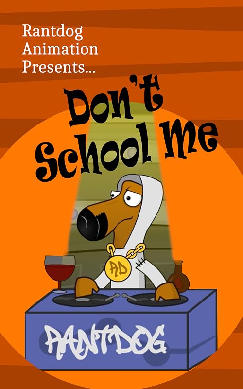 Don't School Me