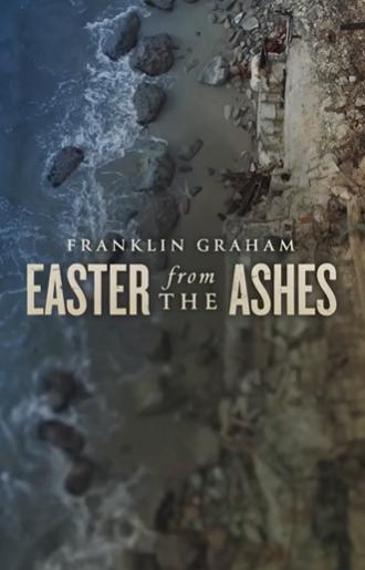 Easter from the Ashes