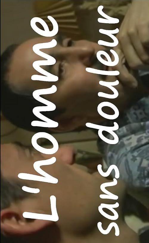 L'homme sans douleur