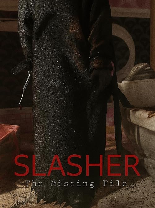 Slasher: The Missing File
